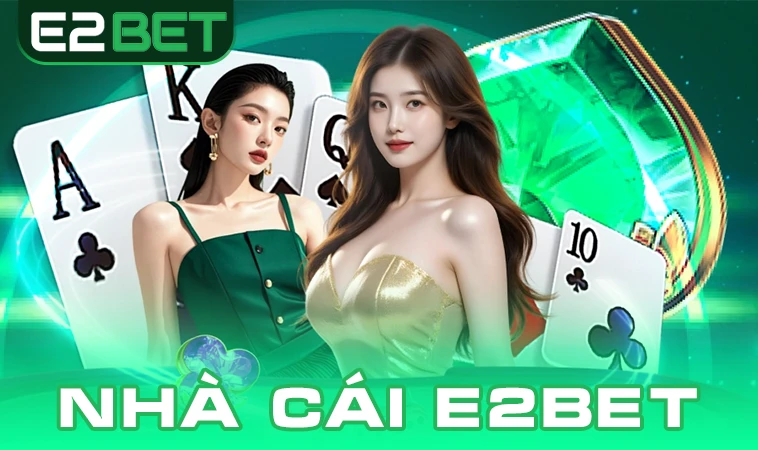 Trang chủ 30 Nhà Cái E2BET - Website Cá Cược Online Số 1 Dành Cho Dân Chơi